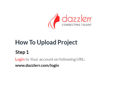Dazzlerr : Video Step 1
