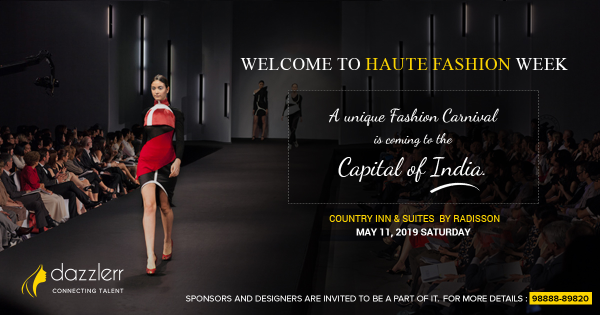 Dazzlerr: Haute Fashion Show calling Designers & Sponsors