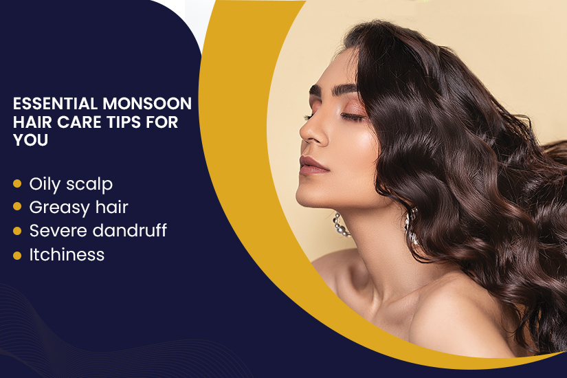 Dazzlerr - Essential Monsoon Hair Care Tips For You