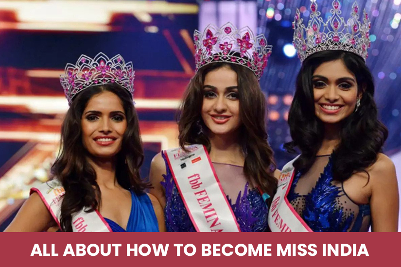 Dazzlerr - All About How to become Miss India