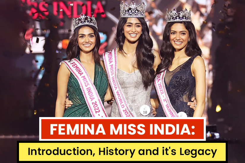 Dazzlerr - FEMINA MISS INDIA Introduction, History, and it's Legacy