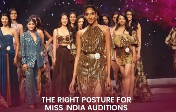 Dazzlerr - The Right Posture For Miss India Auditions