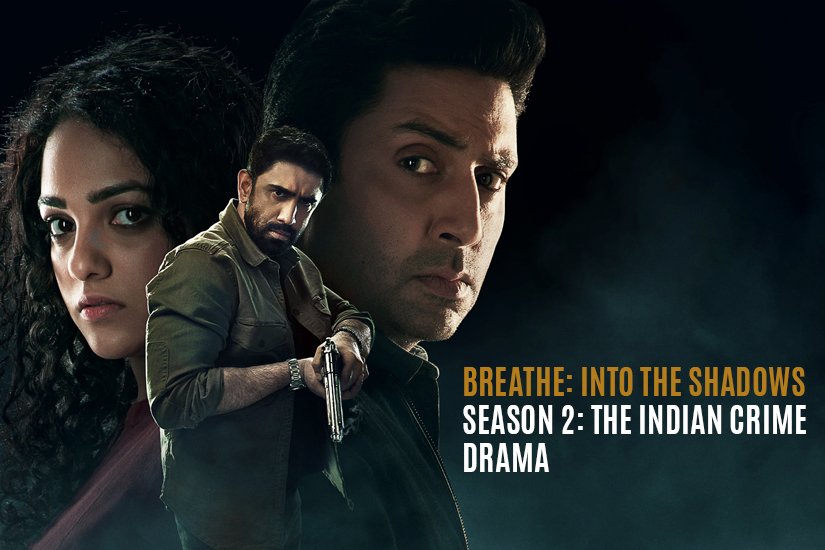 Dazzlerr - Breathe Into the Shadows Season 2 The Indian Crime Drama