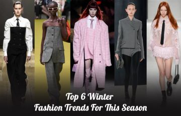 Dazzlerr: Top 6 Winter Fashion Trends For This Season