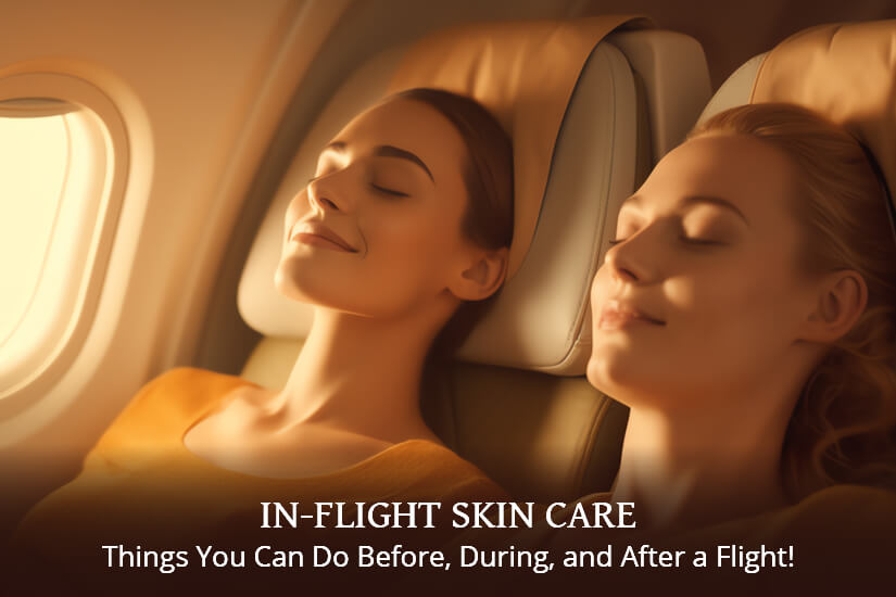 Dazzlerr: InFlight-Skin-Care-feat