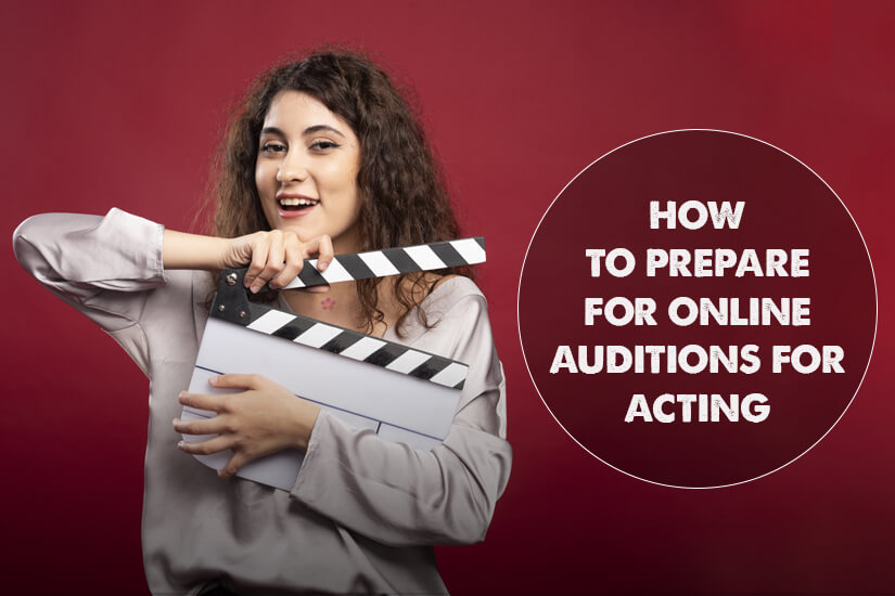 Online Auditions for Acting