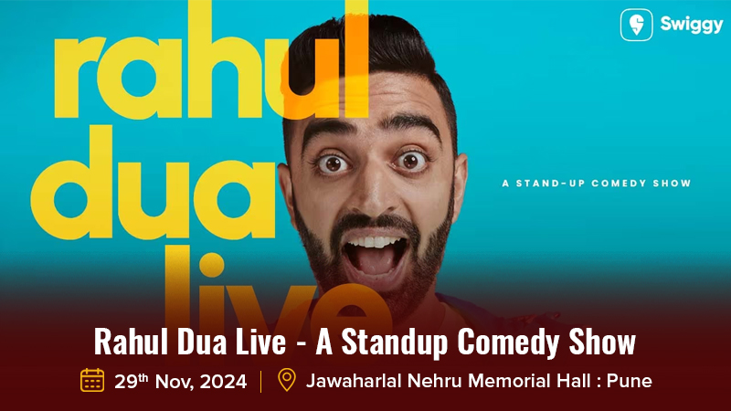 Rahul Dua Live - A Standup Comedy Show