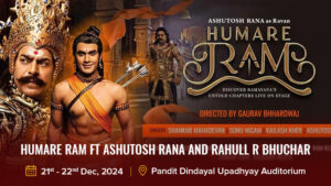 HUMARE RAM Ft Ashutosh Rana and Rahull R Bhuchar