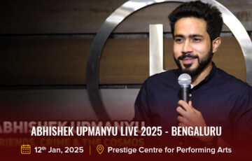 Abhishek Upmanyu LIVE 2025 - Bengaluru