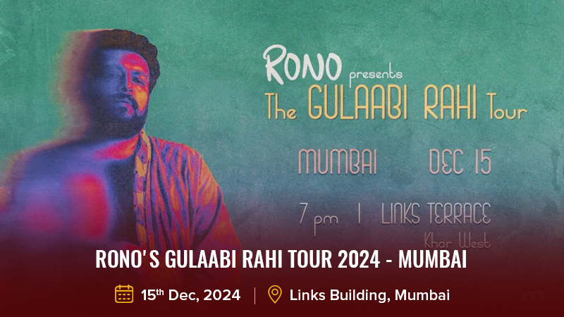 Rono's Gulaabi Rahi Tour 2024 - Mumbai