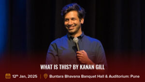 What is this? by Kanan Gill