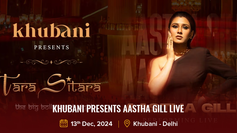 Khubani Presents Aastha Gill Live in Delhi