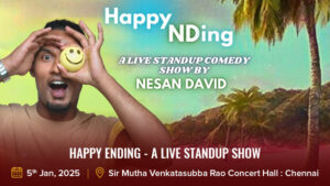 Happy Ending - A Live Standup Show By Nesan David