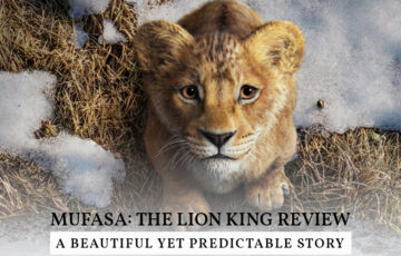 Mufasa the Lion King Review