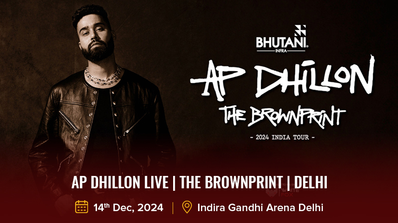 AP Dhillon Live | The Brownprint | Delhi