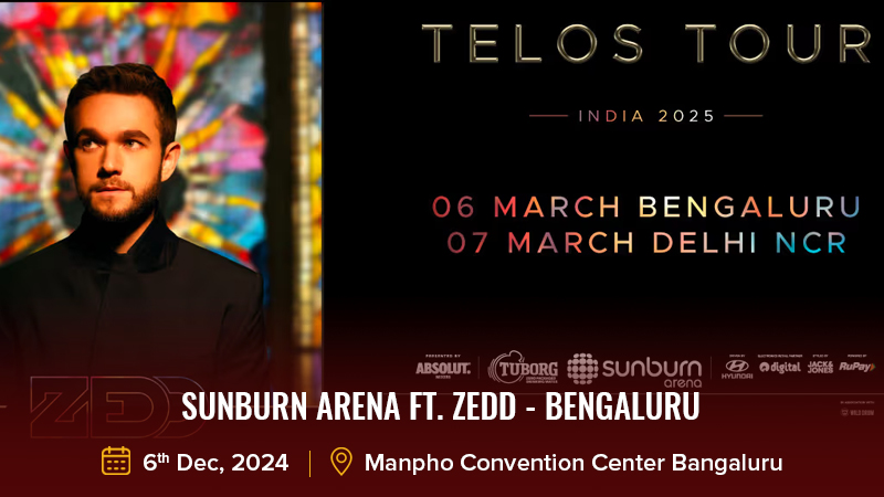 Sunburn Arena ft. Zedd - Bengaluru