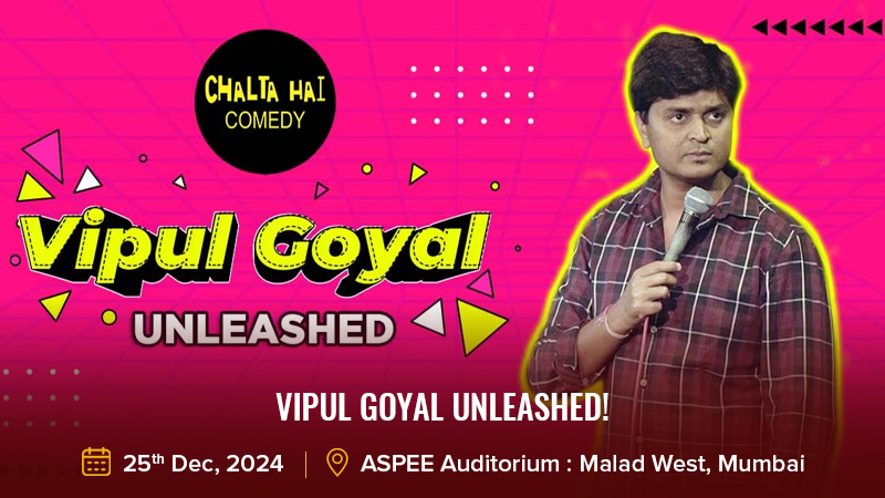 Vipul Goyal UNLEASHED!