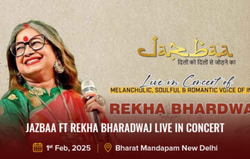 Jazbaa Ft Rekha Bharadwaj Live in Concert