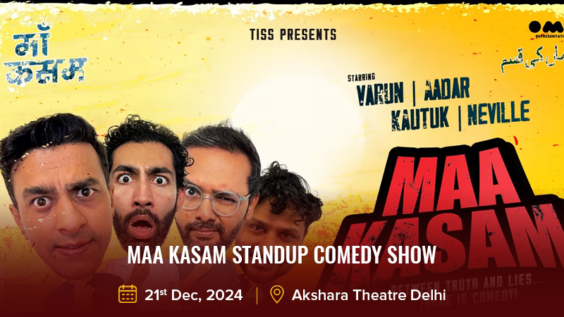 Maa Kasam Standup Comedy Show