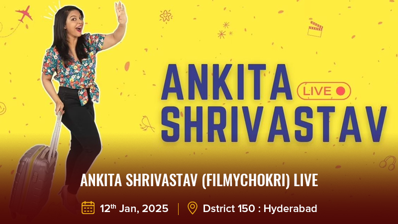 Ankita Shrivastav (FilmyChokri) Live