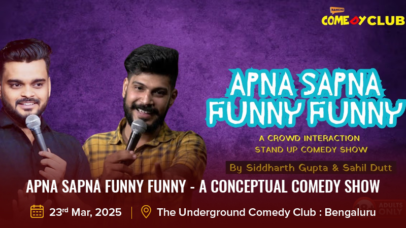 Apna Sapna Funny Funny - A conceptual Comedy Show