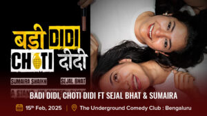 Badi Didi, Choti Didi ft Sejal Bhat & Sumaira