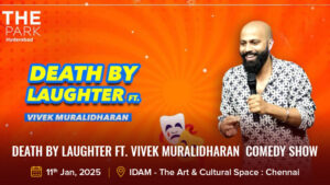 Death by Laughter ft. Vivek Muralidharan Comedy Show