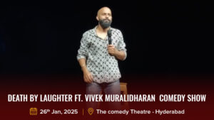 Death by Laughter ft. Vivek Muralidharan Comedy Show