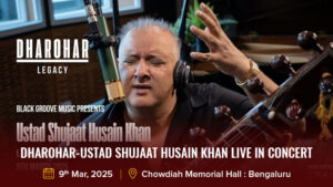 Dharohar-Ustad Shujaat Husain Khan Live in Concert