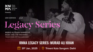 KNMA Legacy Series Murad Ali Khan