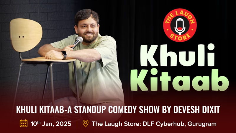 Khuli Kitaab-A Standup Comedy Show by Devesh Dixit