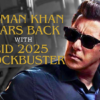 Salman Khan Roars Back