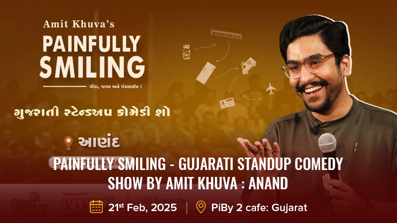 Painfully Smiling - Gujarati Standup Comedy Show by Amit Khuva Anand