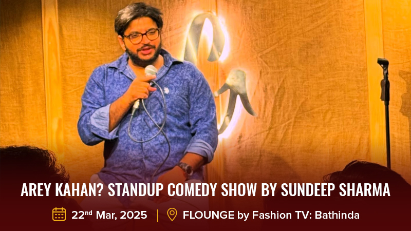 AREY KAHAN Standup Comedy Show By Sundeep Sharma